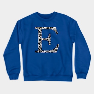 E Filled - Typography Crewneck Sweatshirt